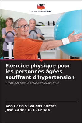 Exercice physique pour les personnes âgées souffrant d'hypertension