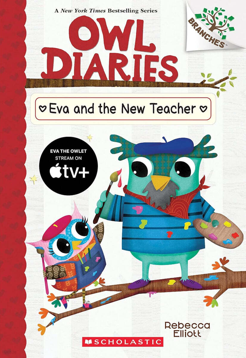 Owl Diaries #21:Eva and the New Teacher (A Branches Book)