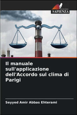 Edizioni Sapienza Il manuale sull'applicazione dell'Accordo sul clima di Parigi