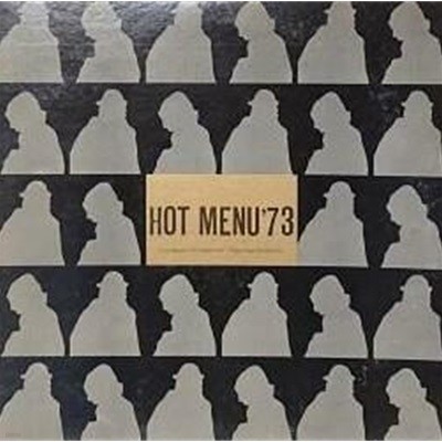 [일본반][LP] V.A - Hot Menu ‘73 -The Best Of Warner/Reprise/Atlantic [Gatefold] [2LP]