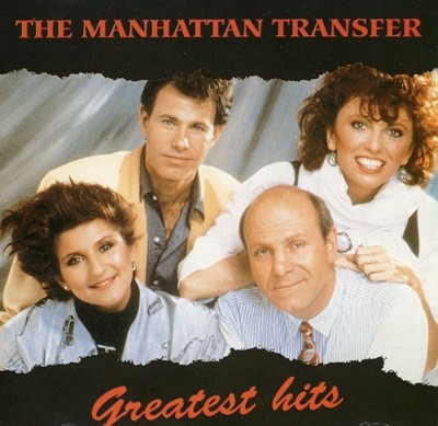 맨하탄 트랜스퍼 - Manhattan Transfer - Greatest Hits