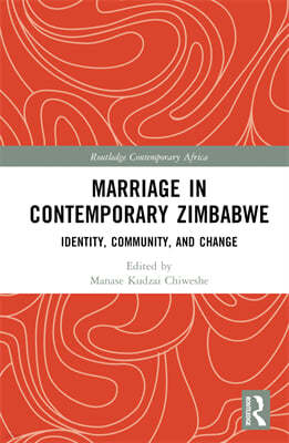 Marriage in Contemporary Zimbabwe