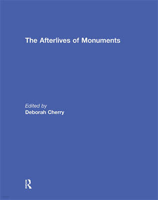 Afterlives of Monuments