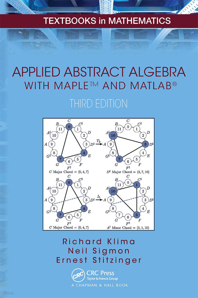 Applied Abstract Algebra with MapleTM and MATLAB