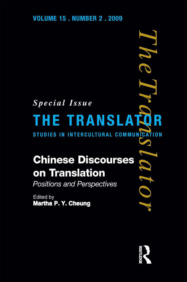 Chinese Discourses on Translation