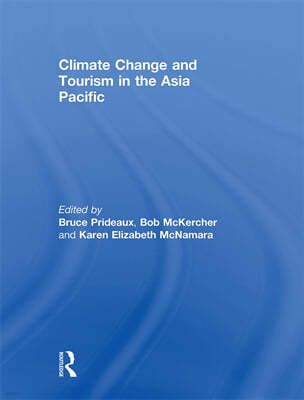 Climate Change and Tourism in the Asia Pacific