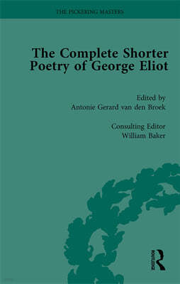 Complete Shorter Poetry of George Eliot Vol 2