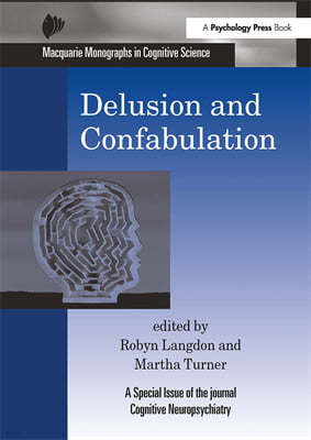 Delusion and Confabulation