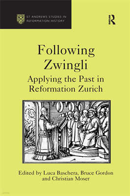 Following Zwingli