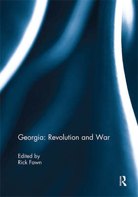 Georgia: Revolution and War