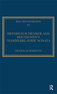 Heinrich Schenker and Beethoven's 'Hammerklavier' Sonata