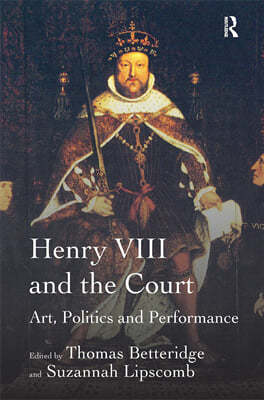 Henry VIII and the Court