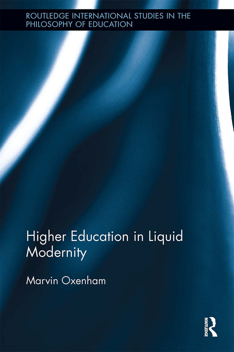 Higher Education in Liquid Modernity