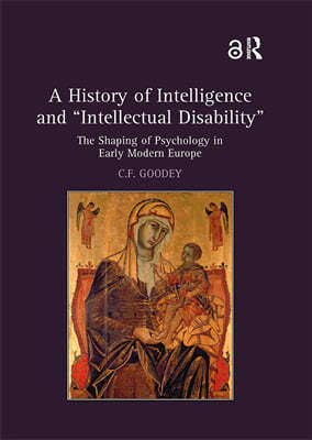 History of Intelligence and 'Intellectual Disability'