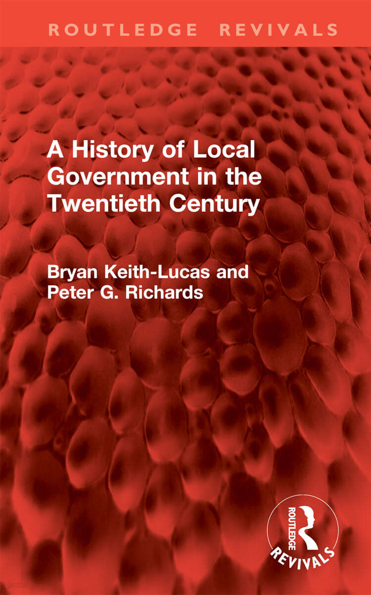 History of Local Government in the Twentieth Century