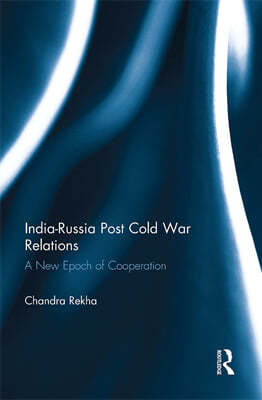 India-Russia Post Cold War Relations