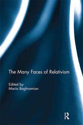 Many Faces of Relativism