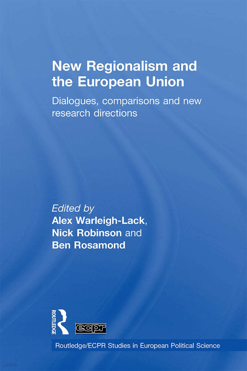 New Regionalism and the European Union