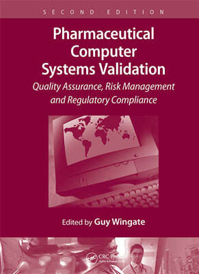 Pharmaceutical Computer Systems Validation