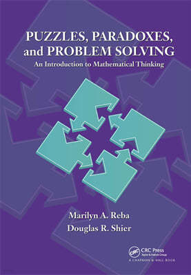 Puzzles, Paradoxes, and Problem Solving