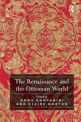 Renaissance and the Ottoman World