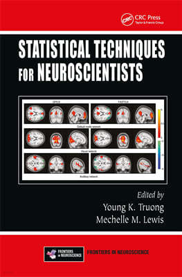 Statistical Techniques for Neuroscientists