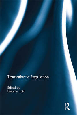 Transatlantic Regulation