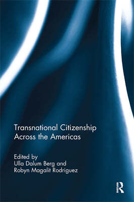 Transnational Citizenship Across the Americas