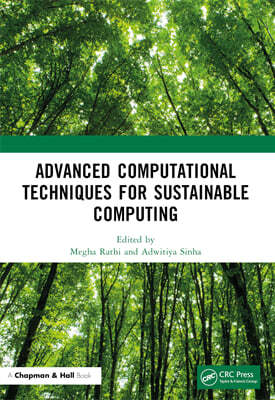 Advanced Computational Techniques for Sustainable Computing