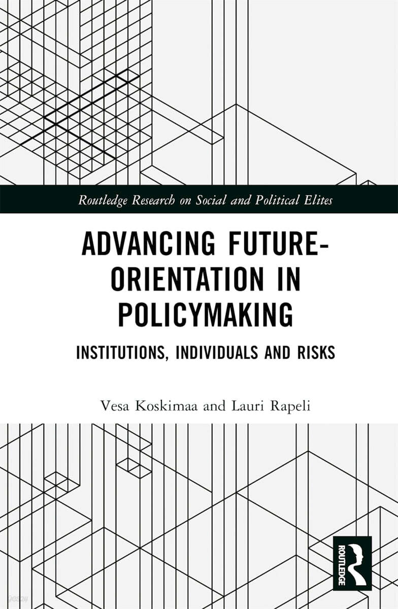 Advancing Future-Orientation in Policymaking