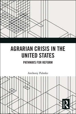 Agrarian Crisis in the United States