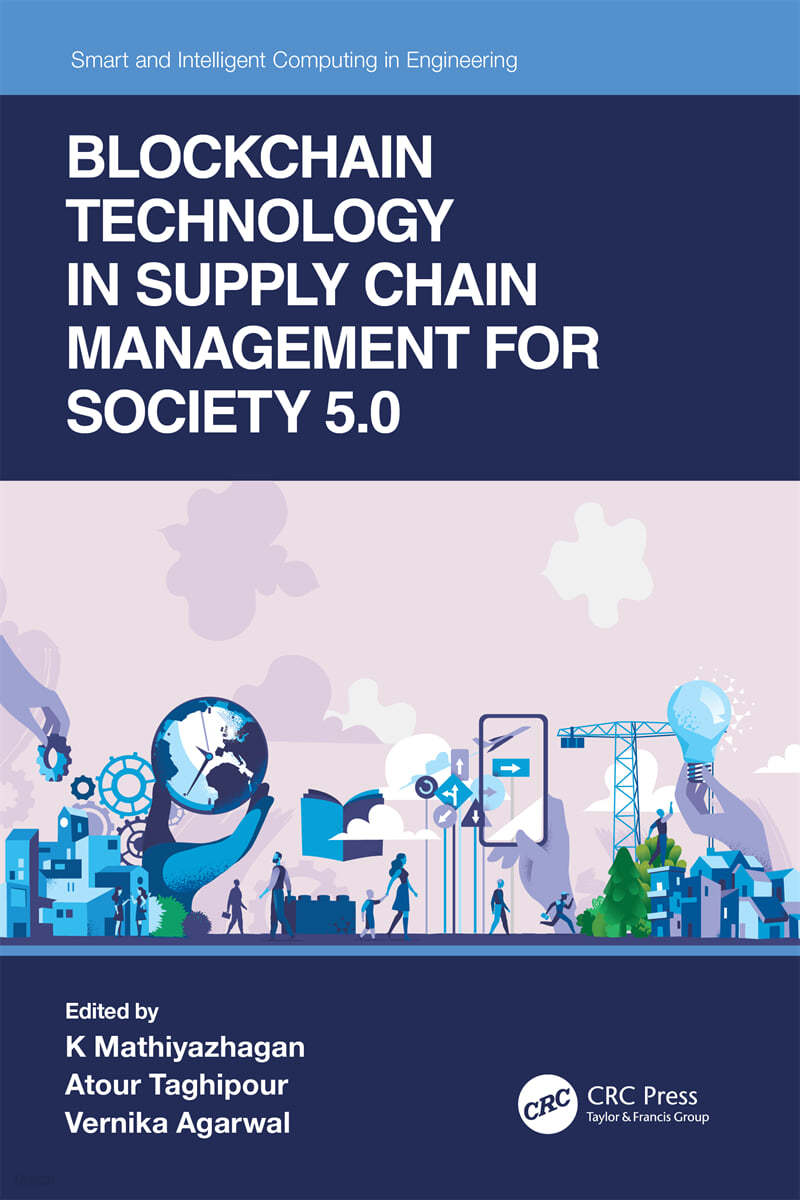 Blockchain Technology in Supply Chain Management for Society 5.0