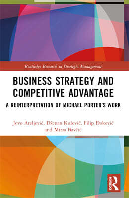 Business Strategy and Competitive Advantage