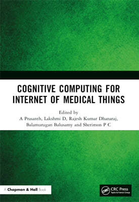 Cognitive Computing for Internet of Medical Things