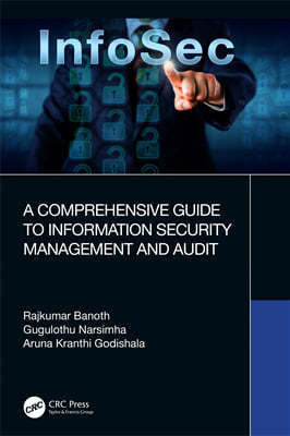 Comprehensive Guide to Information Security Management and Audit