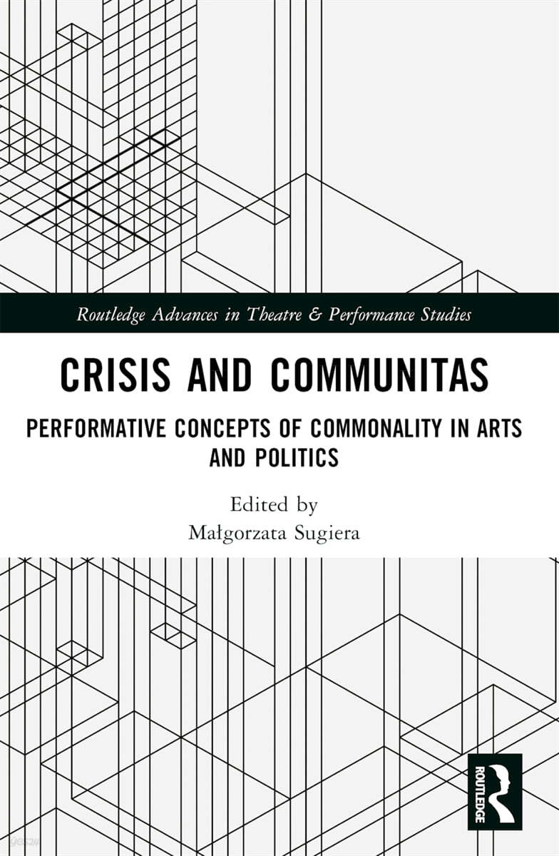 Crisis and Communitas