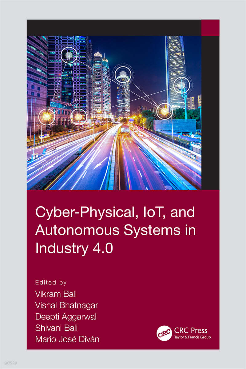 Cyber-Physical, IoT, and Autonomous Systems in Industry 4.0