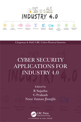 Cyber Security Applications for Industry 4.0