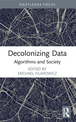 Decolonizing Data