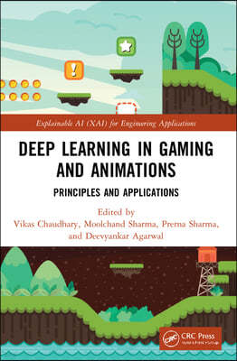 Deep Learning in Gaming and Animations