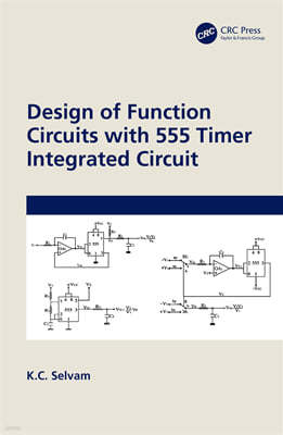 Design of Function Circuits with 555 Timer Integrated Circuit