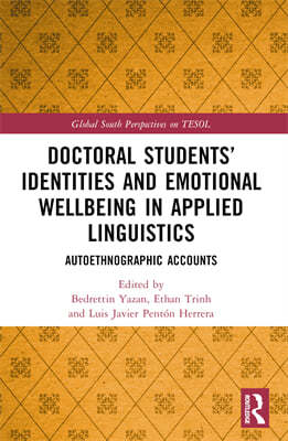 Doctoral Students Identities and Emotional Wellbeing in Applied Linguistics