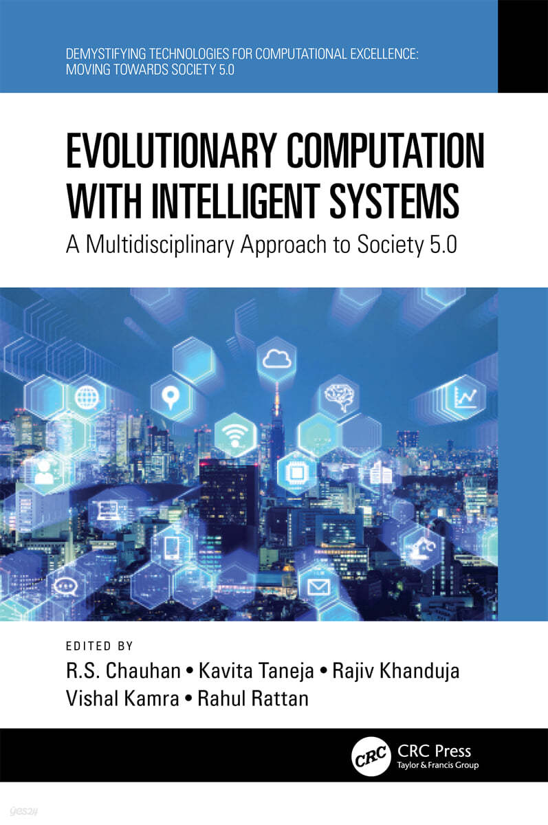 Evolutionary Computation with Intelligent Systems