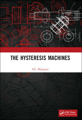 Hysteresis Machines