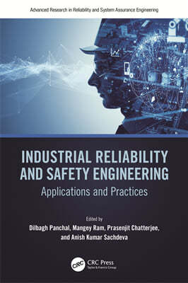 Industrial Reliability and Safety Engineering