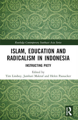 Islam, Education and Radicalism in Indonesia