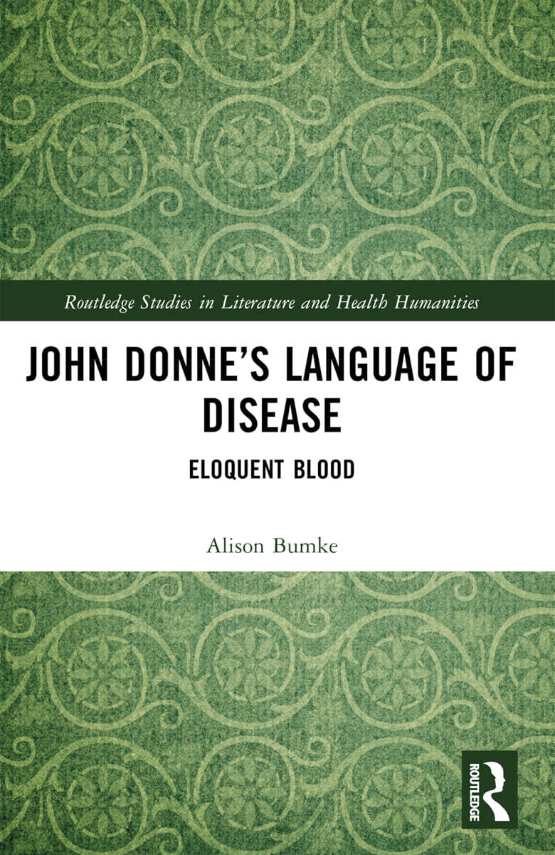 John Donne’s Language of Disease
