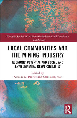 Local Communities and the Mining Industry