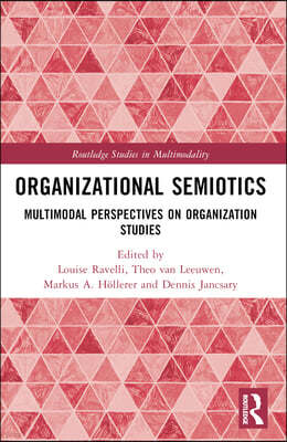 Organizational Semiotics