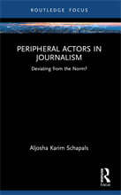 Peripheral Actors in Journalism